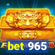 bet 965